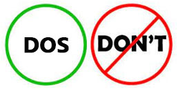 Do & Donts